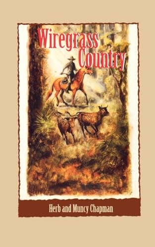 Imagen de archivo de Wiregrass Country (Cracker Western) a la venta por GF Books, Inc.
