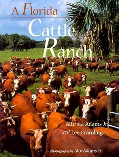 Beispielbild fr A Florida Cattle Ranch zum Verkauf von Ergodebooks