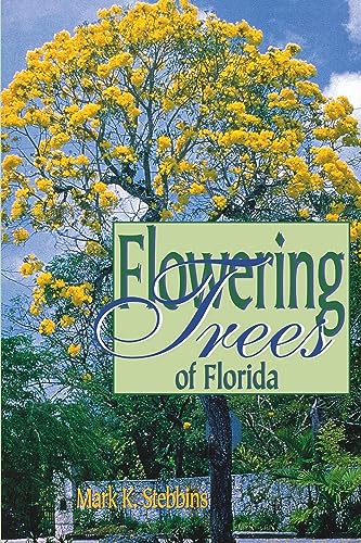 Beispielbild fr Flowering Trees of Florida zum Verkauf von BooksRun
