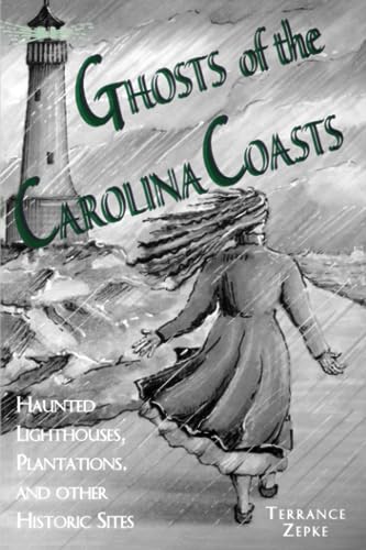 Stock image for Ghosts of the Carolina Coasts for sale by SecondSale