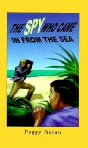 Beispielbild fr The Spy Who Came in from the Sea (Florida Historical Fiction for Youth) zum Verkauf von ZBK Books