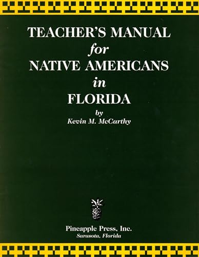 Beispielbild fr Teachers' Manual for Native Americans in Florida zum Verkauf von PBShop.store US