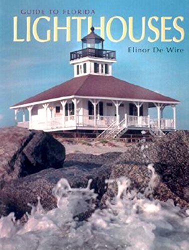 Imagen de archivo de Guide to Florida Lighthouses a la venta por ThriftBooks-Dallas