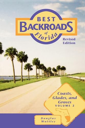 Imagen de archivo de Coasts, Glades, and Groves a la venta por Better World Books