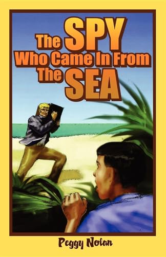 9781561642458: The Spy Who Came in from the Sea (Florida Historical Fiction for Youth)