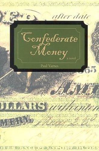 Stock image for Confederate Money for sale by SecondSale