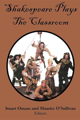 Imagen de archivo de Shakespeare Plays the Classroom a la venta por Better World Books