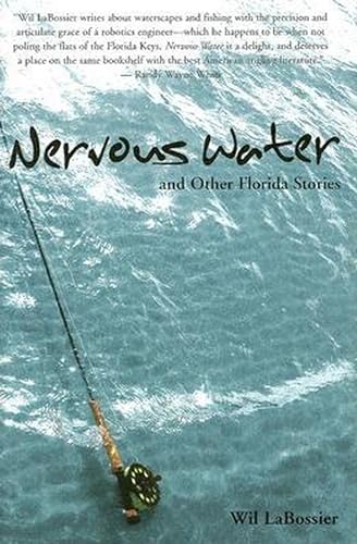 Stock image for Nervous Water: And Other Florida Stories for sale by Fireside Angler
