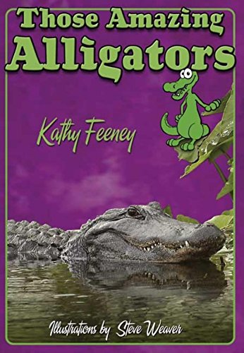 Beispielbild fr Those Amazing Alligators (Those Amazing Animals) zum Verkauf von HPB Inc.