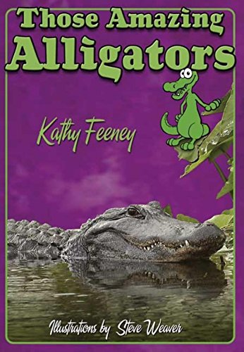 9781561643592: Those Amazing Alligators (Those Amazing Animals)