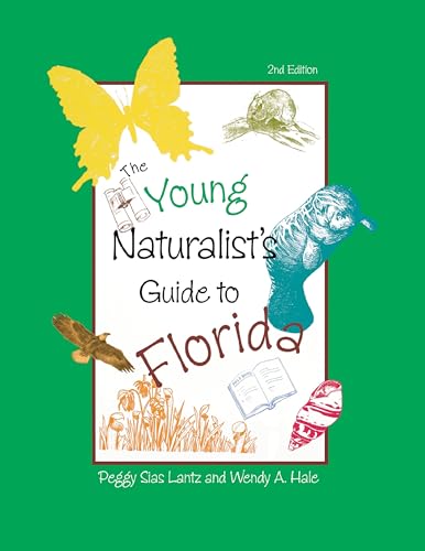 Stock image for The Young Naturalist's Guide to Florida for sale by ZBK Books