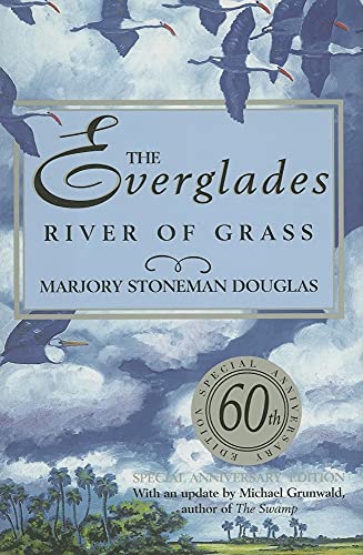 Stock image for The Everglades: River of Grass for sale by GF Books, Inc.