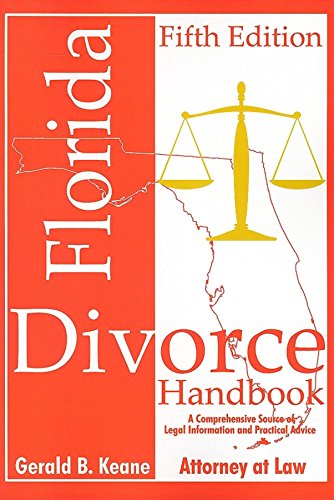 Beispielbild fr Florida Divorce Handbook: A Comprehensive Source of Legal Information and Practical Advice zum Verkauf von BooksRun