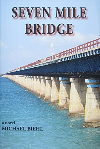 Stock image for Seven Mile Bridge for sale by ThriftBooks-Atlanta