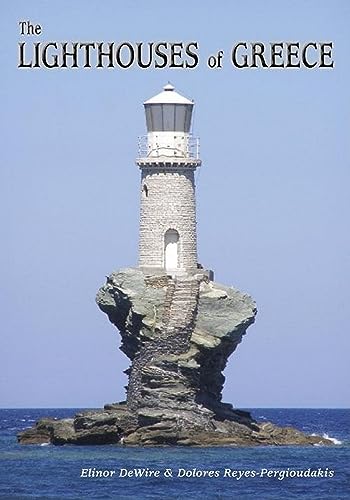 9781561644520: The Lighthouses of Greece [Lingua Inglese]