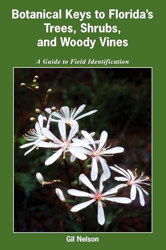 Stock image for Botanical Keys to Florida's Trees, Shrubs, and Woody Vines for sale by GF Books, Inc.