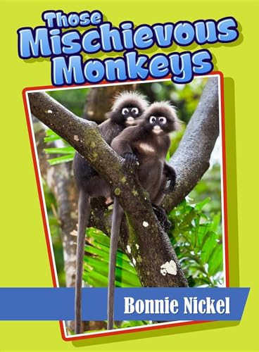 Beispielbild fr Those Mischievous Monkeys (Those Amazing Animals) zum Verkauf von WorldofBooks