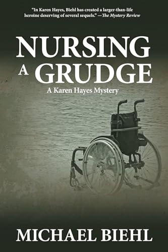 

Nursing a Grudge (Karen Hayes Mysteries) [Soft Cover ]