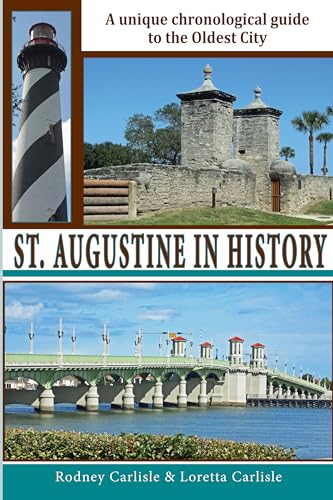 Stock image for St. Augustine in History for sale by ThriftBooks-Dallas