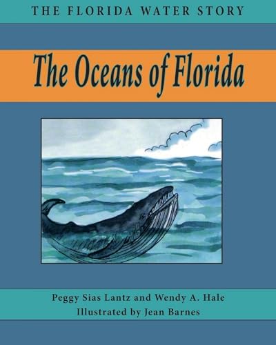 Imagen de archivo de The Oceans of Florida (Florida Water Story) a la venta por Gulf Coast Books