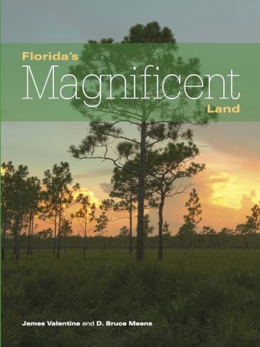 9781561647187: Florida's Magnificent Land