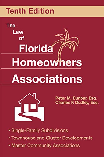 Imagen de archivo de The Law of Florida Homeowners Associations a la venta por Better World Books