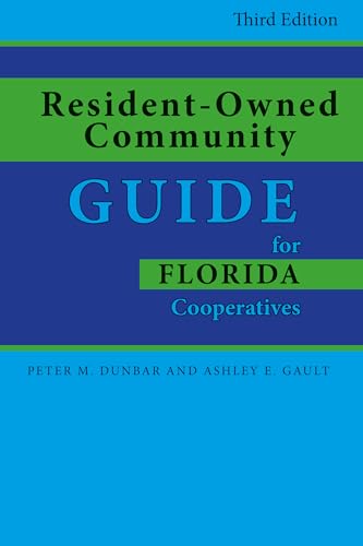Stock image for Resident-Owned Community Guide for Florida Cooperatives for sale by Michael Lyons