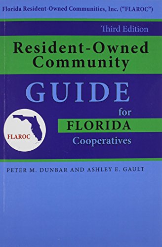 Stock image for Resident-Owned Community Guide for Florida Cooperatives, 3rd. Edition for sale by Michael Lyons