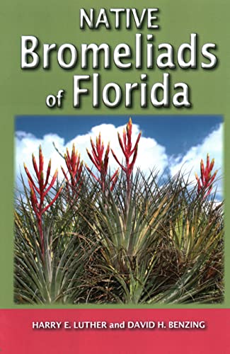 9781561649679: Native Bromeliads of Florida