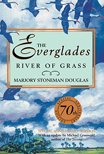 Beispielbild fr The Everglades: River of Grass zum Verkauf von SecondSale
