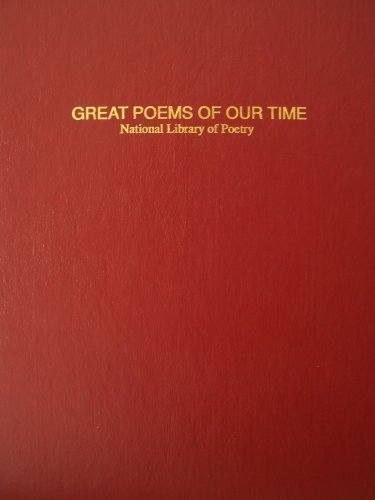 Imagen de archivo de Great Poems of Our Time a la venta por ThriftBooks-Dallas