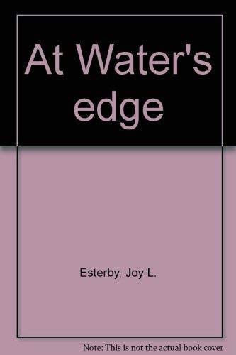 Stock image for At Water's edge for sale by Irish Booksellers