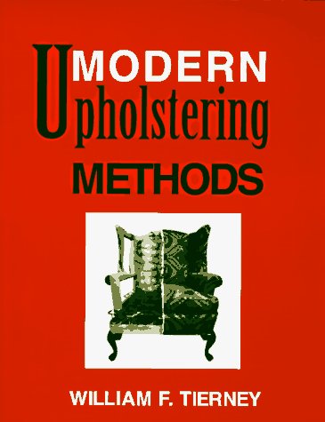 Stock image for Modern Upholstering Methods for sale by Better World Books