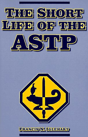 The Short Life of the ASTP