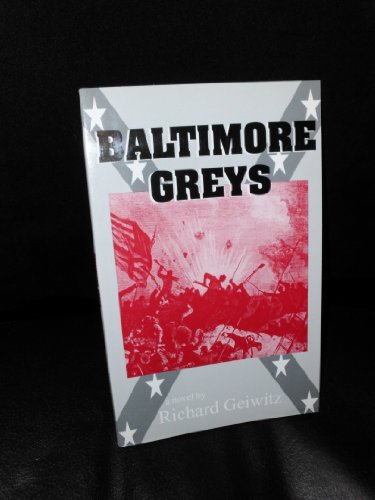 Imagen de archivo de Baltimore Greys a la venta por Wonder Book