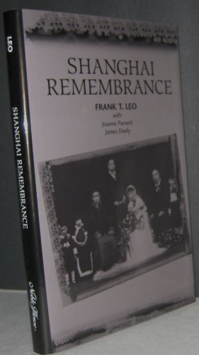 Beispielbild fr Shanghai Remembrance zum Verkauf von Books From California