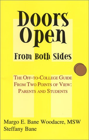 Beispielbild fr Doors Open from Both Sides: The Off-to-College Guide from Two Points of View--Parents and Students zum Verkauf von SecondSale