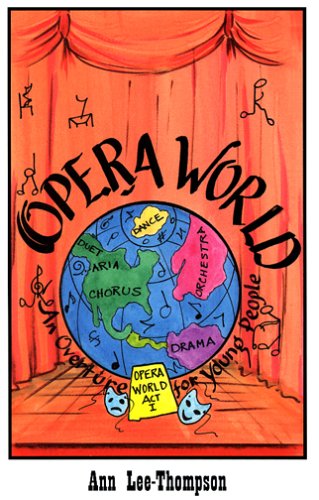 Imagen de archivo de Opera World: An Overture for Young People a la venta por HPB-Ruby