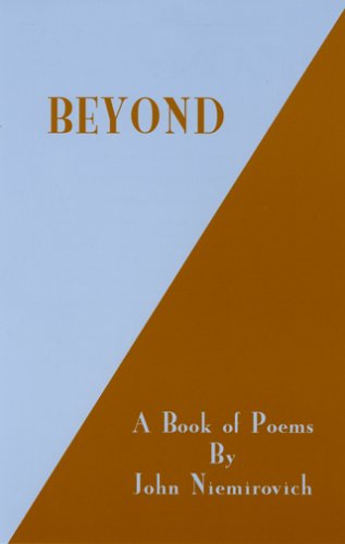 Beyond : A Book of Poems - Niemirovich, John