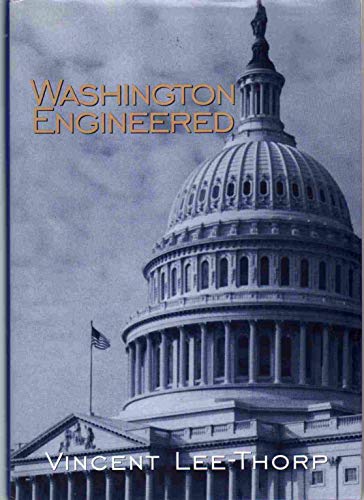 Imagen de archivo de Washington Engineered a la venta por ThriftBooks-Dallas