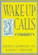 Beispielbild fr Wake-Up Calls zum Verkauf von Better World Books