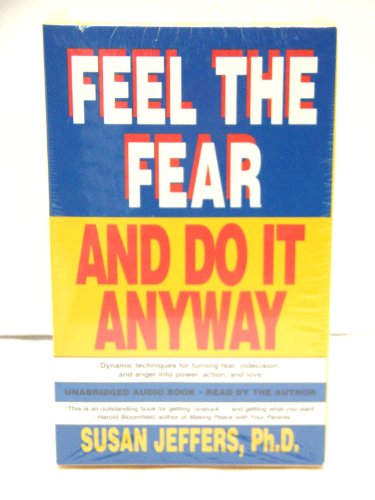 Imagen de archivo de Feel the Fear and Do It Anyway a la venta por The Yard Sale Store