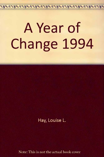 Year of Change-1994 Calendar (9781561700615) by Hay House