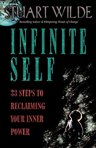 Imagen de archivo de Infinite Self: 33 Steps to Reclaiming Your Inner Power a la venta por Wonder Book