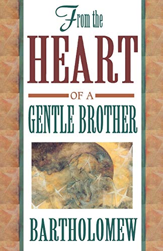 Beispielbild fr From the Heart of a Gentle Brother zum Verkauf von ZBK Books