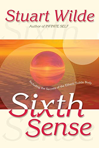 Beispielbild fr Sixth Sense: Including the Secrets of the Etheric Subtle Body zum Verkauf von SecondSale