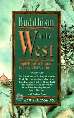 Beispielbild fr Buddhism in the West: Spiritual Wisdom for the 21st Century zum Verkauf von medimops