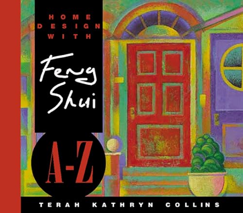 9781561705726: Home Design With Feng Shui A-Z (Hay House Lifestyles)