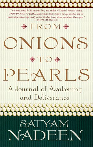 Beispielbild fr From Onions to Pearls : A Journal of Awakening and Deliverance zum Verkauf von Better World Books