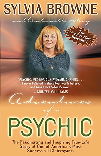 9781561706211: Adventures of a Psychic: The Fascinating and Inspiring True-Life Story of One of America's Most Successful Clairvoyants (Rev)
